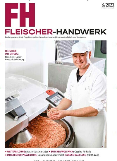 Titelbild der Ausgabe 6/2023 von Fleischer-Handwerk. Diese Zeitschrift und viele weitere Gastronomiezeitschriften, Fashionmagazine, Beautymagazine als Abo oder epaper bei United Kiosk online kaufen.