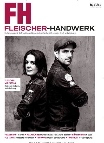 Titelbild der Ausgabe 6/2025 von Fleischer-Handwerk. Diese Zeitschrift und viele weitere Gastronomiezeitschriften, Fashionmagazine, Beautymagazine als Abo oder epaper bei United Kiosk online kaufen.