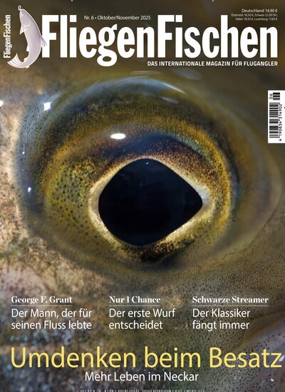 Titelbild der Ausgabe 6/2025 von FliegenFischen. Diese Zeitschrift und viele weitere Sportmagazine als Abo oder epaper bei United Kiosk online kaufen.