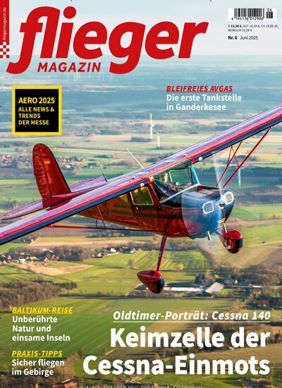 Titelbild der Ausgabe 6/2025 von fliegermagazin. Diese Zeitschrift und viele weitere Reisemagazine, Freizeitmagazine und Wissensmagazine als Abo oder epaper bei United Kiosk online kaufen.