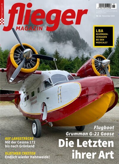 Titelbild der Ausgabe 11/2025 von fliegermagazin. Diese Zeitschrift und viele weitere Reisemagazine, Freizeitmagazine und Wissensmagazine als Abo oder epaper bei United Kiosk online kaufen.
