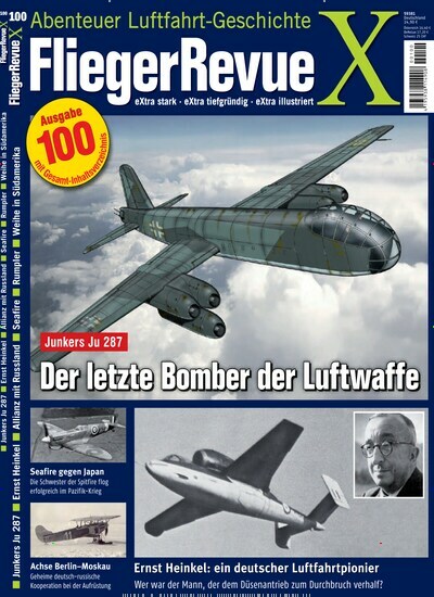 Titelbild der Ausgabe 100/2023 von FliegerRevue X. Diese Zeitschrift und viele weitere Reisemagazine, Freizeitmagazine und Wissensmagazine als Abo oder epaper bei United Kiosk online kaufen.