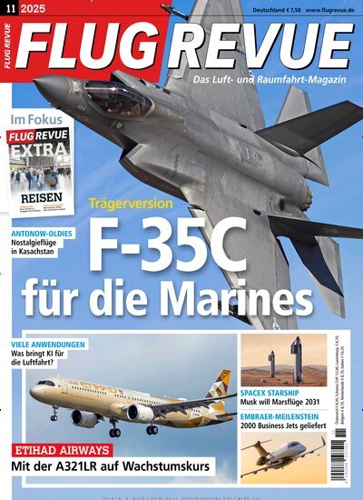 Titelbild der Ausgabe 11/2025 von Flug Revue. Diese Zeitschrift und viele weitere Reisemagazine, Freizeitmagazine und Wissensmagazine als Abo oder epaper bei United Kiosk online kaufen.