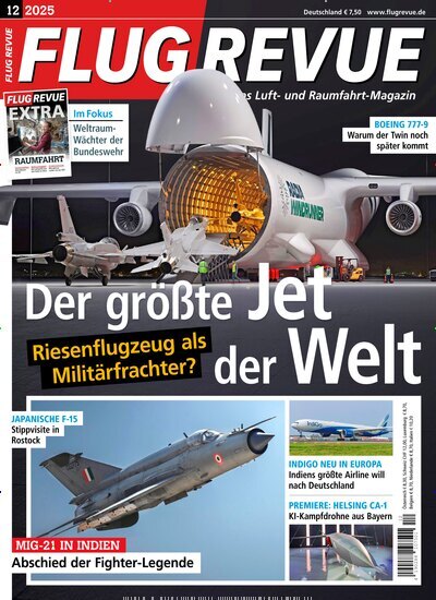Titelbild der Ausgabe 12/2025 von Flug Revue. Diese Zeitschrift und viele weitere Reisemagazine, Freizeitmagazine und Wissensmagazine als Abo oder epaper bei United Kiosk online kaufen.