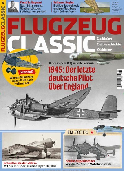 Titelbild der Ausgabe 6/2025 von Flugzeug Classic. Diese Zeitschrift und viele weitere Reisemagazine, Freizeitmagazine und Wissensmagazine als Abo oder epaper bei United Kiosk online kaufen.