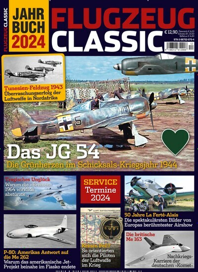 Titelbild der Ausgabe 12/2024 von Flugzeug Classic Jahrbuch. Diese Zeitschrift und viele weitere Reisemagazine, Freizeitmagazine und Wissensmagazine als Abo oder epaper bei United Kiosk online kaufen.