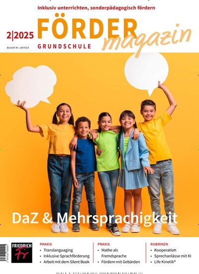 Titelbild der Ausgabe 2/2025 von Fördermagazin Grundschule. Diese Zeitschrift und viele weitere Zeitschriften für Pädagogik als Abo oder epaper bei United Kiosk online kaufen.