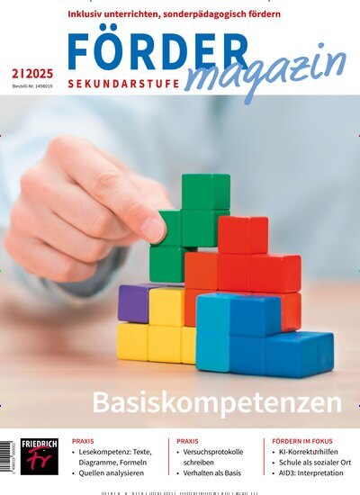Titelbild der Ausgabe 2/2025 von Fördermagazin Sekundarstufe. Diese Zeitschrift und viele weitere Zeitschriften für Pädagogik als Abo oder epaper bei United Kiosk online kaufen.