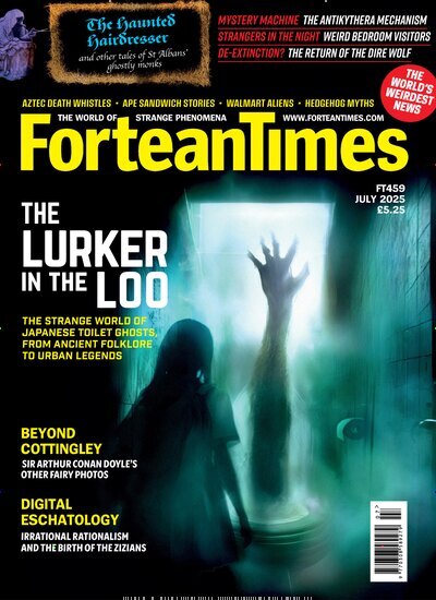 Titelbild der Ausgabe 6/2025 von Fortean Times. Diese Zeitschrift und viele weitere Lifestylemagazine und Peoplemagazine als Abo oder epaper bei United Kiosk online kaufen.