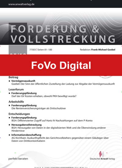 Titelbild der Ausgabe 7/2024 von FoVo - Forderung und Vollstreckung. Diese Zeitschrift und viele weitere Jurazeitschriften und Zeitschriften für Verwaltung als Abo oder epaper bei United Kiosk online kaufen.