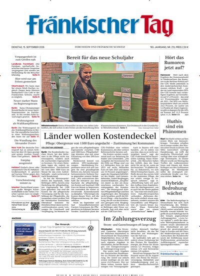 Titelbild der Ausgabe 213/2026 von Fränkischer Tag Forchheim. Diese Zeitschrift und viele weitere Zeitungsabos als Abo oder epaper bei United Kiosk online kaufen.