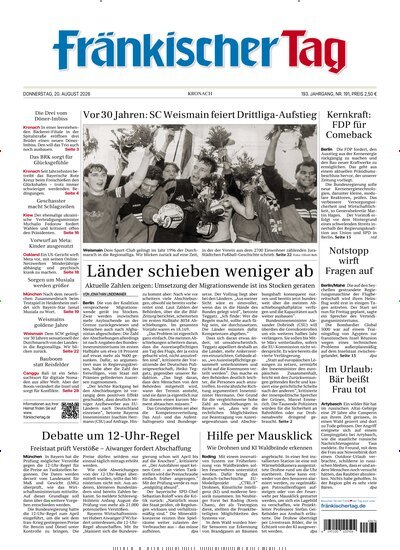 Titelbild der Ausgabe 191/2026 von Fränkischer Tag Kronach. Diese Zeitschrift und viele weitere Zeitungsabos als Abo oder epaper bei United Kiosk online kaufen.