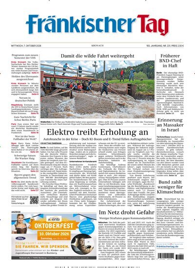 Titelbild der Ausgabe 231/2026 von Fränkischer Tag Kronach. Diese Zeitschrift und viele weitere Zeitungsabos als Abo oder epaper bei United Kiosk online kaufen.
