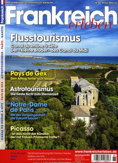 Titelbild der Ausgabe 85/2022 von Frankreich erleben. Diese Zeitschrift und viele weitere Reisemagazine, Freizeitmagazine und Wissensmagazine als Abo oder epaper bei United Kiosk online kaufen.