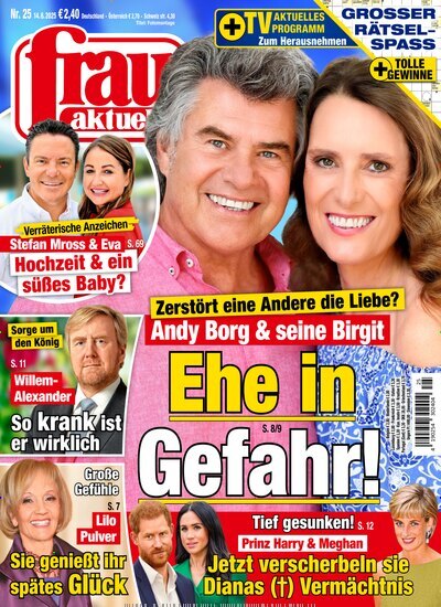 Titelbild der Ausgabe 25/2025 von frau aktuell. Diese Zeitschrift und viele weitere Frauenzeitschriften als Abo oder epaper bei United Kiosk online kaufen.
