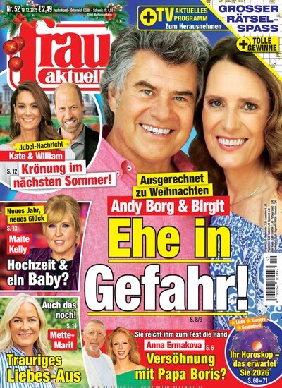 Titelbild der Ausgabe 52/2025 von frau aktuell. Diese Zeitschrift und viele weitere Frauenzeitschriften als Abo oder epaper bei United Kiosk online kaufen.