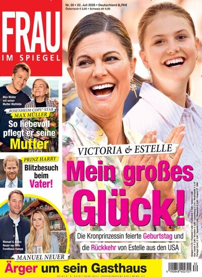 Titelbild der Ausgabe 30/2026 von Frau im Spiegel. Diese Zeitschrift und viele weitere Frauenzeitschriften als Abo oder epaper bei United Kiosk online kaufen.