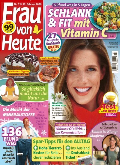Titelbild der Ausgabe 7/2026 von Frau von heute. Diese Zeitschrift und viele weitere Frauenzeitschriften als Abo oder epaper bei United Kiosk online kaufen.
