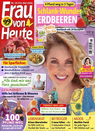 Titelbild der Ausgabe 19/2026 von Frau von heute. Diese Zeitschrift und viele weitere Frauenzeitschriften als Abo oder epaper bei United Kiosk online kaufen.