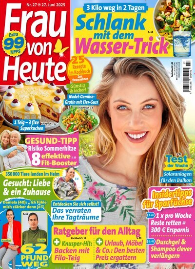 Titelbild der Ausgabe 27/2025 von Frau von heute. Diese Zeitschrift und viele weitere Frauenzeitschriften als Abo oder epaper bei United Kiosk online kaufen.