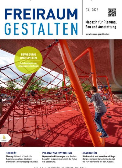 Titelbild der Ausgabe 3/2026 von Freiraum gestalten. Diese Zeitschrift und viele weitere Architekturzeitschriften und Bauzeitschriften als Abo oder epaper bei United Kiosk online kaufen.