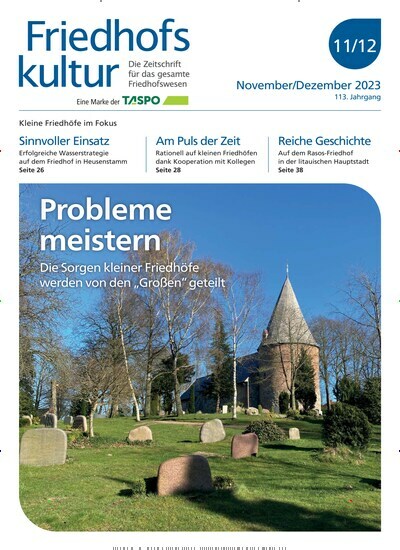 Titelbild der Ausgabe 12/2023 von Friedhofskultur. Diese Zeitschrift und viele weitere Naturzeitschriften, Landwirtschaftszeitungen und Umweltmagazine als Abo oder epaper bei United Kiosk online kaufen.