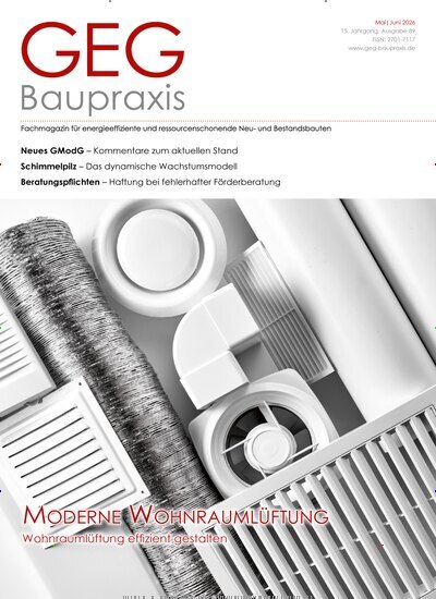 Titelbild der Ausgabe 3/2026 von GEG Baupraxis. Diese Zeitschrift und viele weitere Architekturzeitschriften und Bauzeitschriften als Abo oder epaper bei United Kiosk online kaufen.