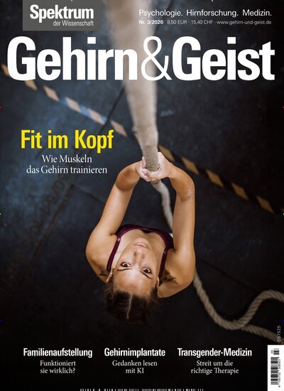 Titelbild der Ausgabe 3/2026 von Gehirn & Geist. Diese Zeitschrift und viele weitere Reisemagazine, Freizeitmagazine und Wissensmagazine als Abo oder epaper bei United Kiosk online kaufen.