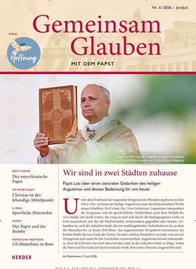 Titelbild der Ausgabe 6/2026 von Gemeinsam Glauben. Diese Zeitschrift und viele weitere Kunstmagazine und Kulturmagazine als Abo oder epaper bei United Kiosk online kaufen.