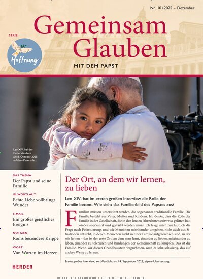 Titelbild der Ausgabe 10/2025 von Gemeinsam Glauben. Diese Zeitschrift und viele weitere Kunstmagazine und Kulturmagazine als Abo oder epaper bei United Kiosk online kaufen.