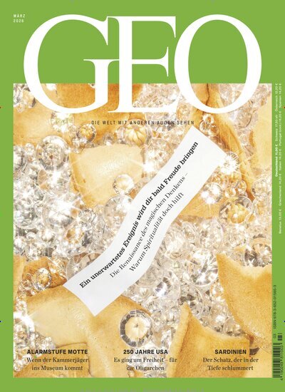 Titelbild der Ausgabe 3/2026 von GEO. Diese Zeitschrift und viele weitere Reisemagazine, Freizeitmagazine und Wissensmagazine als Abo oder epaper bei United Kiosk online kaufen.