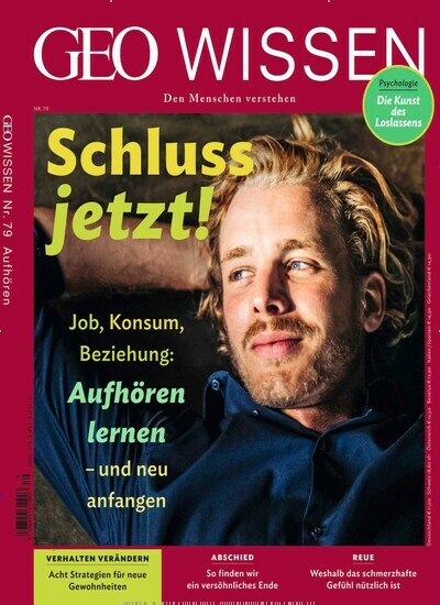 Titelbild der Ausgabe 79/2023 von Geo Wissen. Diese Zeitschrift und viele weitere Reisemagazine, Freizeitmagazine und Wissensmagazine als Abo oder epaper bei United Kiosk online kaufen.