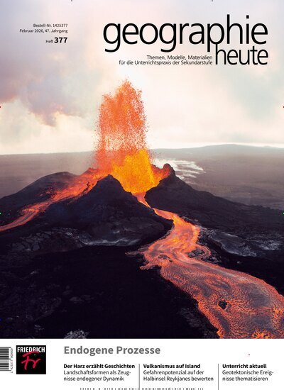 Titelbild der Ausgabe 377/2026 von geographie heute. Diese Zeitschrift und viele weitere Zeitschriften für Pädagogik als Abo oder epaper bei United Kiosk online kaufen.