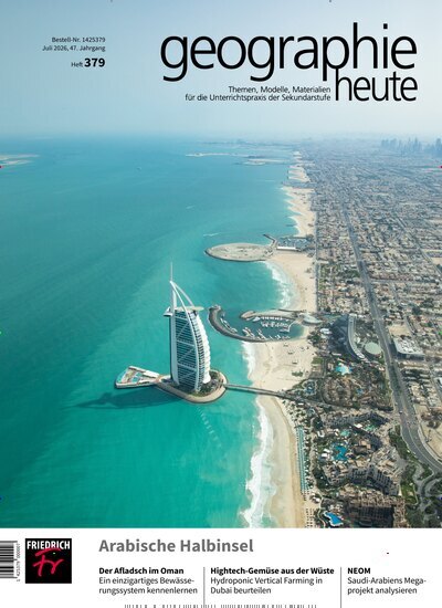 Titelbild der Ausgabe 379/2026 von geographie heute. Diese Zeitschrift und viele weitere Zeitschriften für Pädagogik als Abo oder epaper bei United Kiosk online kaufen.