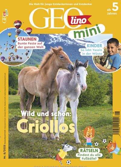Titelbild der Ausgabe 8/2025 von GEOlino mini. Diese Zeitschrift und viele weitere Jugendzeitschriften und Kinderzeitschriften als Abo oder epaper bei United Kiosk online kaufen.