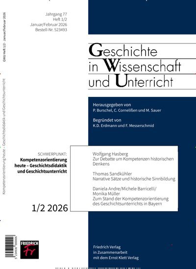 Titelbild der Ausgabe 1/2026 von Geschichte in Wissenschaft und Unterricht. Diese Zeitschrift und viele weitere Zeitschriften für Pädagogik als Abo oder epaper bei United Kiosk online kaufen.