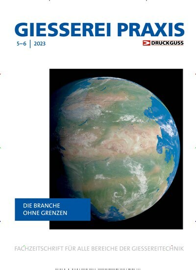 Titelbild der Ausgabe 6/2023 von Giesserei-Praxis. Diese Zeitschrift und viele weitere Industriemagazine und Handwerkmagazine als Abo oder epaper bei United Kiosk online kaufen.