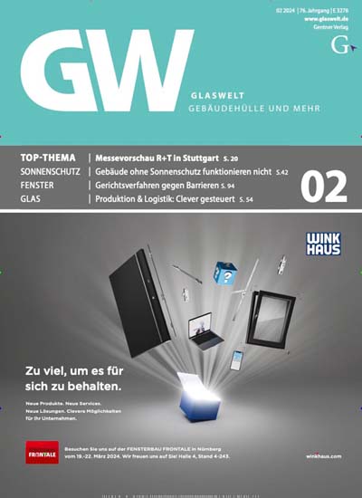 Titelbild der Ausgabe 2/2024 von Glaswelt. Diese Zeitschrift und viele weitere Architekturzeitschriften und Bauzeitschriften als Abo oder epaper bei United Kiosk online kaufen.