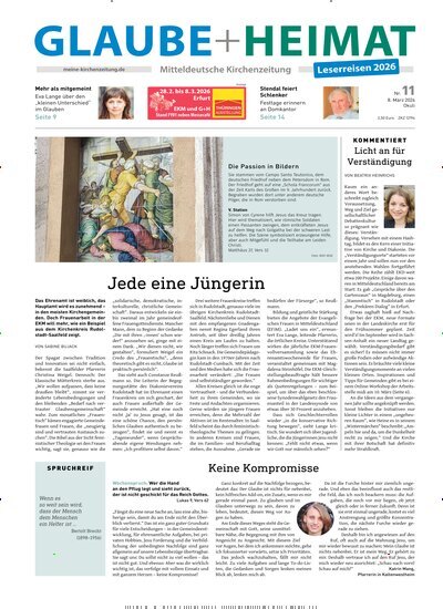 Titelbild der Ausgabe 11/2026 von Glaube + Heimat. Diese Zeitschrift und viele weitere Kunstmagazine und Kulturmagazine als Abo oder epaper bei United Kiosk online kaufen.