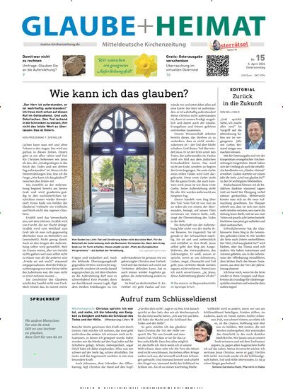 Titelbild der Ausgabe 15/2026 von Glaube + Heimat. Diese Zeitschrift und viele weitere Kunstmagazine und Kulturmagazine als Abo oder epaper bei United Kiosk online kaufen.