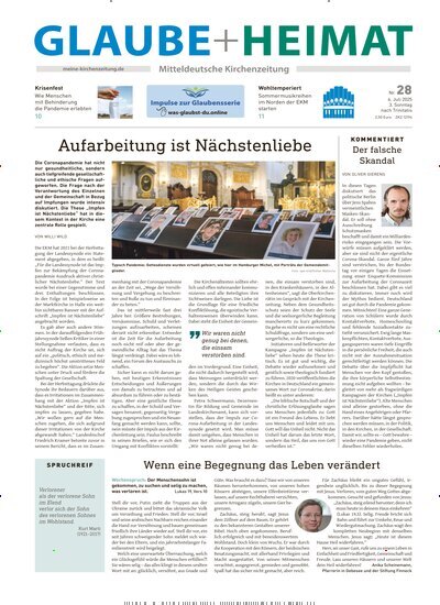 Titelbild der Ausgabe 28/2025 von Glaube + Heimat. Diese Zeitschrift und viele weitere Kunstmagazine und Kulturmagazine als Abo oder epaper bei United Kiosk online kaufen.