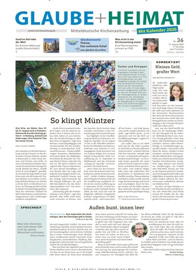 Titelbild der Ausgabe 36/2025 von Glaube + Heimat. Diese Zeitschrift und viele weitere Kunstmagazine und Kulturmagazine als Abo oder epaper bei United Kiosk online kaufen.