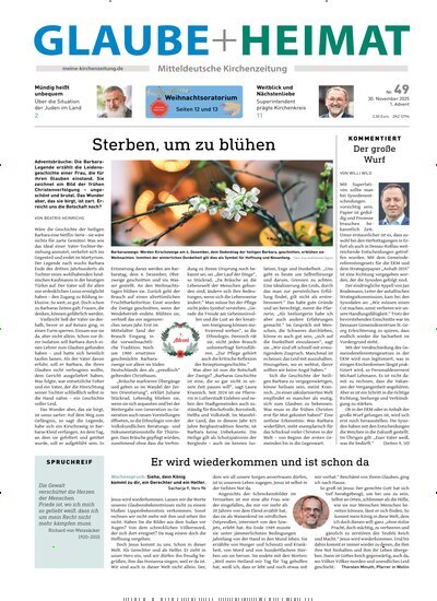 Titelbild der Ausgabe 49/2025 von Glaube + Heimat. Diese Zeitschrift und viele weitere Kunstmagazine und Kulturmagazine als Abo oder epaper bei United Kiosk online kaufen.