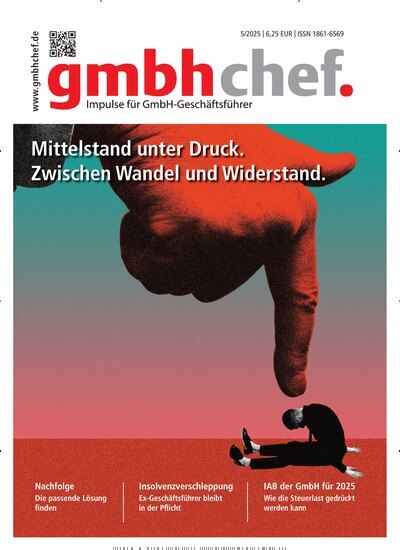 Titelbild der Ausgabe 5/2025 von gmbhchef. Diese Zeitschrift und viele weitere Businessmagazine als Abo oder epaper bei United Kiosk online kaufen.