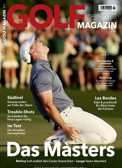Titelbild der Ausgabe 6/2025 von Golf Magazin. Diese Zeitschrift und viele weitere Sportmagazine als Abo oder epaper bei United Kiosk online kaufen.
