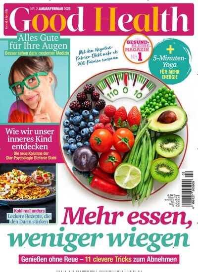 Titelbild der Ausgabe 2/2026 von Good Health. Diese Zeitschrift und viele weitere Frauenzeitschriften als Abo oder epaper bei United Kiosk online kaufen.