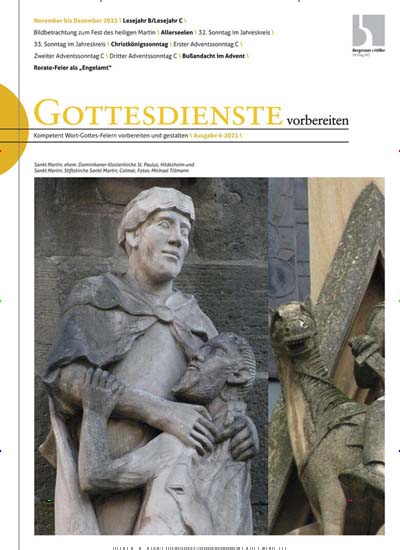 Titelbild der Ausgabe 6/2021 von Gottesdienste vorbereiten. Diese Zeitschrift und viele weitere Kunstmagazine und Kulturmagazine als Abo oder epaper bei United Kiosk online kaufen.