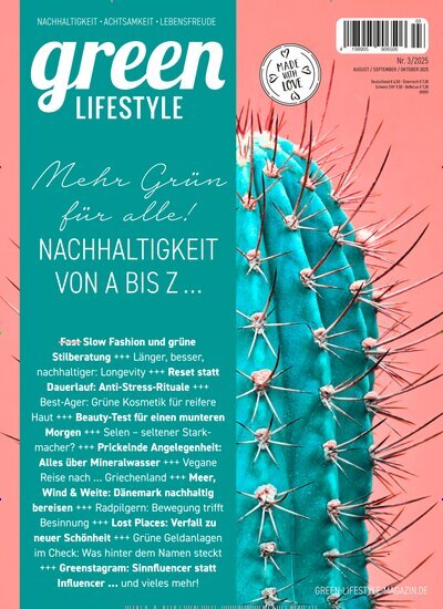 Titelbild der Ausgabe 3/2025 von green Lifestyle. Diese Zeitschrift und viele weitere Frauenzeitschriften als Abo oder epaper bei United Kiosk online kaufen.