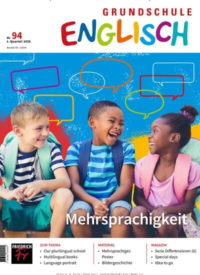 Titelbild der Ausgabe 94/2026 von Grundschule Englisch. Diese Zeitschrift und viele weitere Zeitschriften für Pädagogik als Abo oder epaper bei United Kiosk online kaufen.