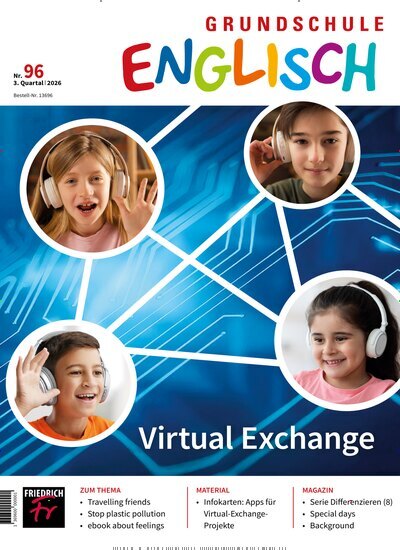 Titelbild der Ausgabe 96/2026 von Grundschule Englisch. Diese Zeitschrift und viele weitere Zeitschriften für Pädagogik als Abo oder epaper bei United Kiosk online kaufen.